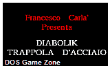 Diabolik 04 - Trappola DAcciaio DOS Game