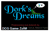 Dorks Dreams DOS Game