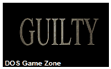 Guilty DOS Game