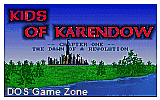 Kids of Karendow Chapter 1 DOS Game