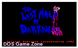 Last Half of Darkness, The (256-Color VGA) DOS Game
