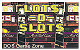 Lots -o- $lot$ DOS Game
