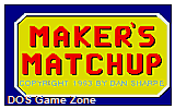 Maker's Matchup DOS Game