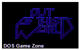 Out Of This World DOS Game