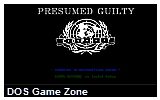 Presumed Guilty DOS Game